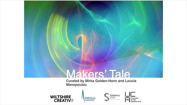 Makers' Tale curated by Mirka Golden-Hann and Loucia Manopoulou